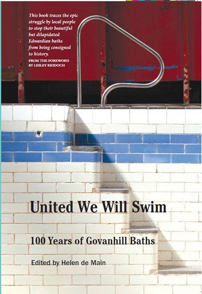 Cover for Clark Mcginn · United We Will Swim: 100 Years of Govanhill Baths (Paperback Book) (2015)