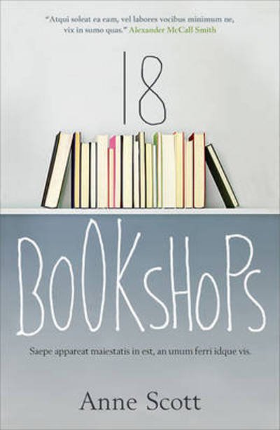 Cover for Anne Scott · 18 Bookshops (Paperback Book) (2016)