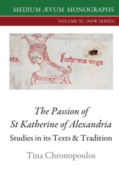 Cover for Tina Chronopoulos · The Passion of St Katherine of Alexandria (Pocketbok) (2021)