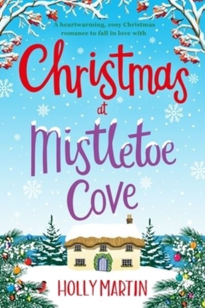 Cover for Holly Martin · Christmas at Mistletoe Cove (Paperback Book) (2020)