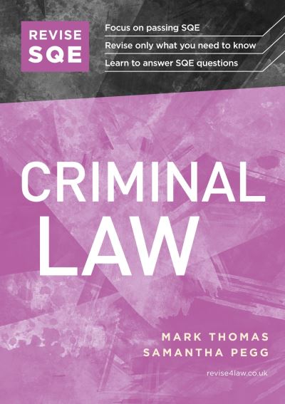 Cover for Mark Thomas · Revise SQE Criminal Law: SQE1 Revision Guide (Paperback Book) [New edition] (2021)