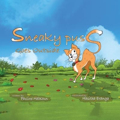 Cover for Pauline Malkoun · Sneaky Puss Goes Outside (Taschenbuch) (2021)