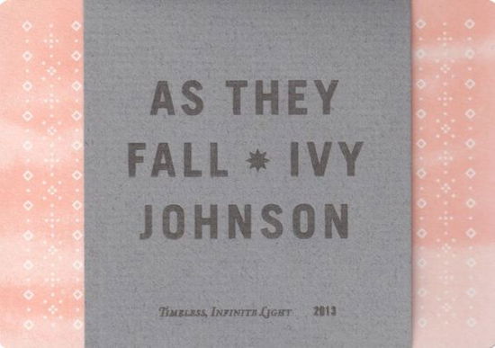 Cover for Ivy Johnson · As They Fall (Taschenbuch) (2013)