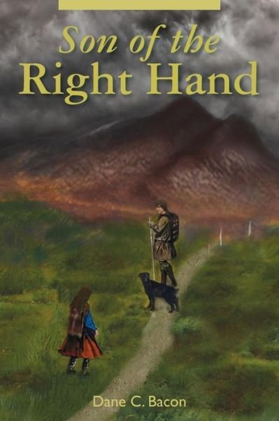 Cover for Dane C Bacon · Son of the Right Hand (Paperback Book) (2016)