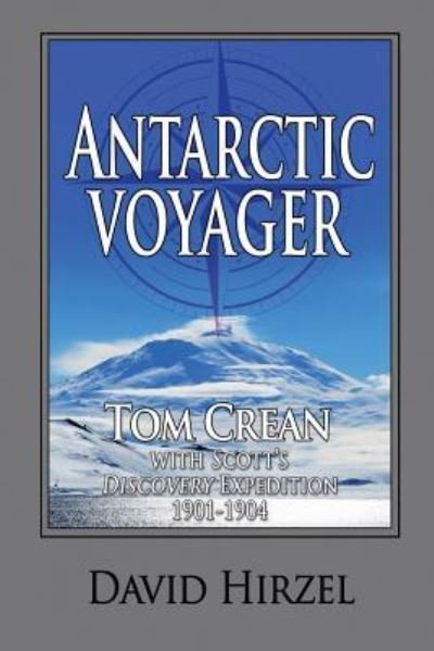 Cover for David Hirzel · Antarctic Voyager (Paperback Book) (2016)