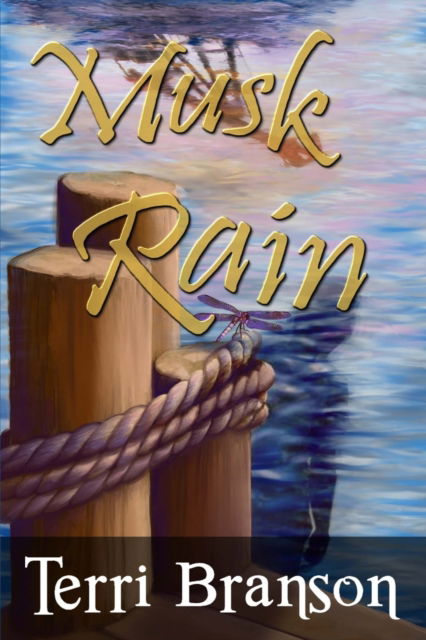 Cover for Terri Branson · Musk Rain (Paperback Book) (2021)