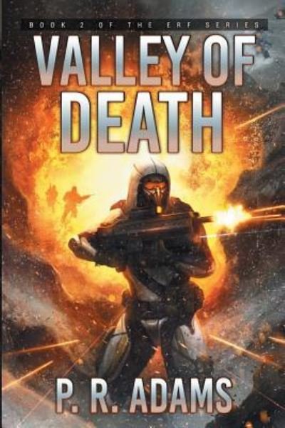 Cover for P R Adams · Valley of Death (Paperback Book) (2018)