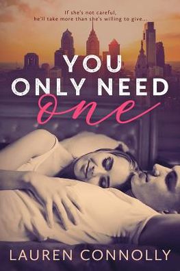 Cover for Lauren Connolly · You Only Need One - My One (Paperback Book) (2018)