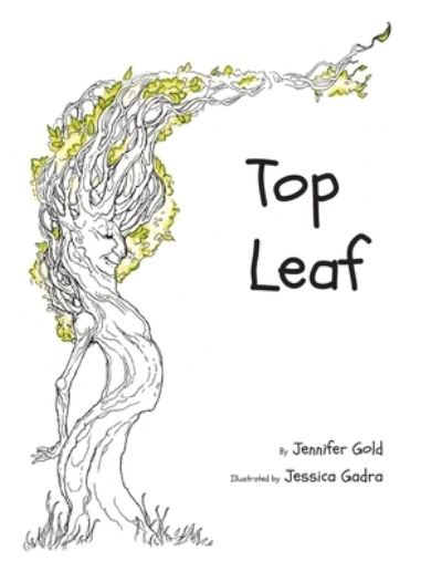 Cover for Jennifer Gold · Top Leaf (Paperback Book) (2018)