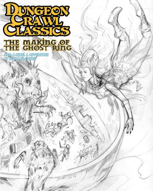 Cover for Michael Curtis · Dungeon Crawl Classics #85: The Making of the Ghost Ring - Sketch Cover - DCC DUNGEON CRAWL CLASSICS (Paperback Book) (2024)