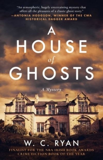 Cover for W C Ryan · A House of Ghosts (Paperback Book) (2021)