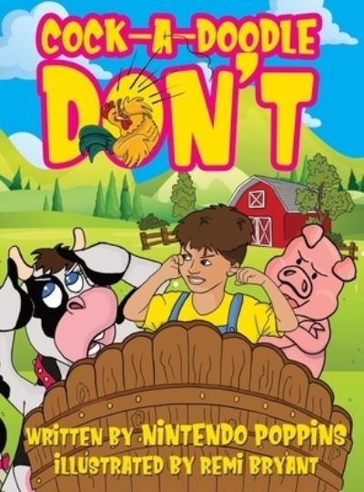 Cover for Nintendo Poppins · Cock-A-Doodle-Don't (Inbunden Bok) (2021)