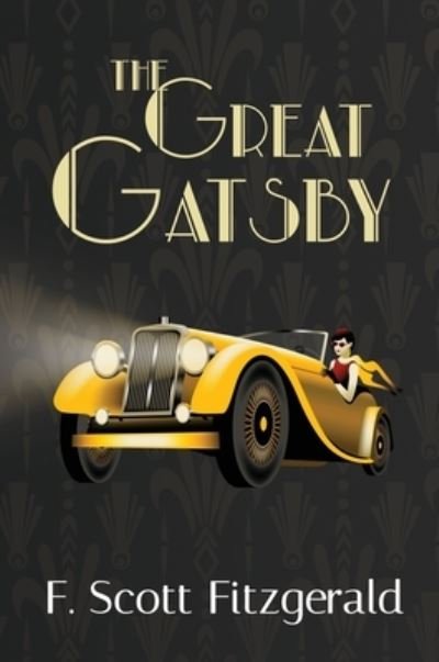 Cover for F Scott Fitzgerald · The Great Gatsby (A Reader's Library Classic Hardcover) (Gebundenes Buch) (2021)