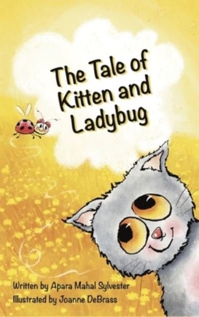 Cover for Apara Mahal Sylvester · The Tale of Kitten and Ladybug (Innbunden bok) (2021)