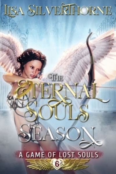 Cover for Lisa Silverthorne · The Eternal Souls Season - A Game of Lost Souls (Taschenbuch) (2021)