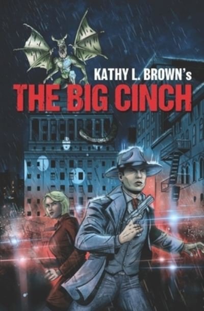 Cover for Kathy L. Brown · The Big Cinch (Paperback Book) (2021)