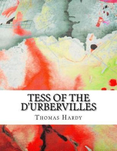 Cover for Thomas Hardy · Tess of the d'Urbervilles (Paperback Book) (2017)