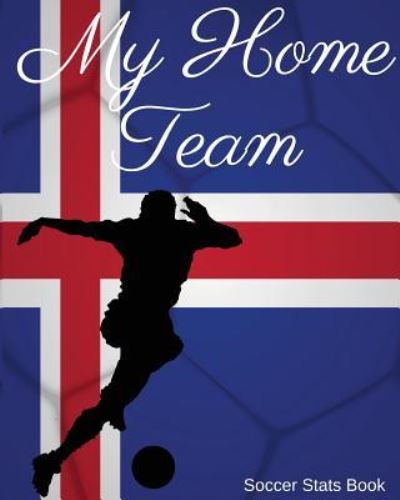 My Home Team - Mike Murphy - Bücher - Amazon Digital Services LLC - Kdp Print  - 9781983127021 - 9. Juni 2018