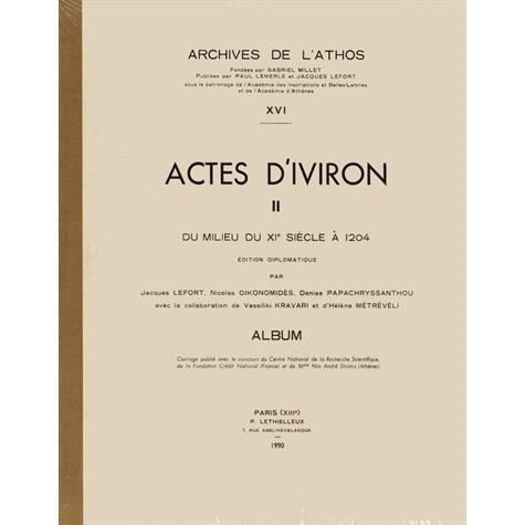 Actes d'Iviron, tome 2 (XVI) - X - Bücher - Desclée De Brouwer - 9782283604021 - 31. Dezember 1990