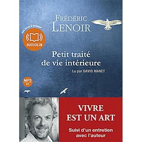 Cover for Frederic Lenoir · Petit Traite De Vie Interieure (MP3-CD)