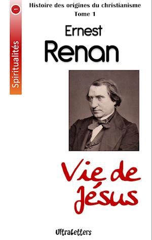 Cover for Ernest Renan · Vie de Jésus (Taschenbuch) (2017)