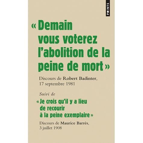 Cover for Robert Badinter · Demain Vous Voterez L'Abolition de La Peine de Mort . Discours Du Garde Des Sceaux Robert Badinter Devant L'Assembl'e Nationale, 17 Septembre 1981 (Paperback Book) (2009)