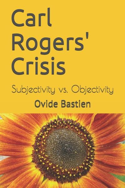 Cover for Ovide Bastien · Carl Rogers' Crisis (Paperback Book) (2021)