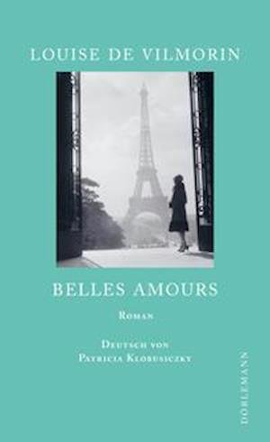 Cover for Louise De Vilmorin · Belles Amours (Hardcover Book) (2022)