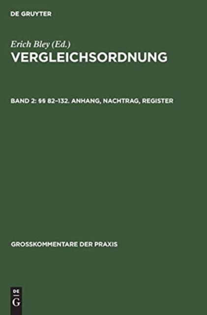 Cover for Erich Bley · Vergleichsordnung - Grosskommentar, 2 (Book) (1981)