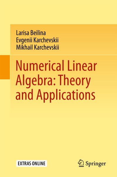 Cover for Larisa Beilina · Numerical Linear Algebra Theory and Applications (Book) [1st ed. 2017 edition] (2018)