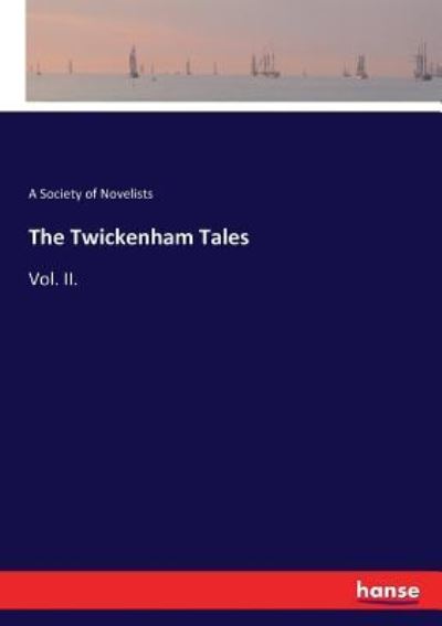 Cover for A Society of Novelists · The Twickenham Tales (Paperback Book) (2017)