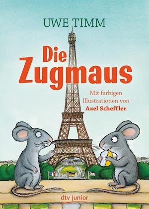 Die Zugmaus - Uwe Timm - Bücher - Deutscher Taschenbuch Verlag GmbH & Co. - 9783423762021 - 1. März 2018