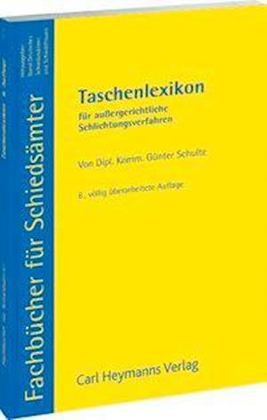 Cover for Schulte · Taschenlexikon für außergericht (Book)