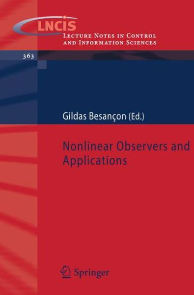 Cover for Gildas Besancon · Nonlinear Observers and Applications - Lecture Notes in Control and Information Sciences (Pocketbok) [2007 edition] (2007)