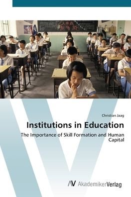 Cover for Jaag · Institutions in Education (Book) (2012)
