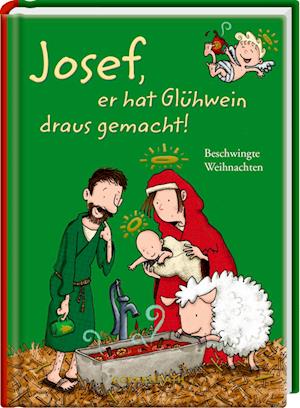 Cover for Thorsten Saleina · Josef, er hat Glühwein draus gemacht! (Book) (2024)