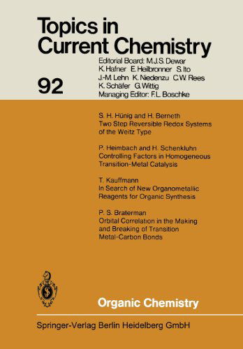 Cover for Kendall N. Houk · Organic Chemistry - Topics in Current Chemistry (Paperback Bog) [Softcover reprint of the original 1st ed. 1980 edition] (2013)