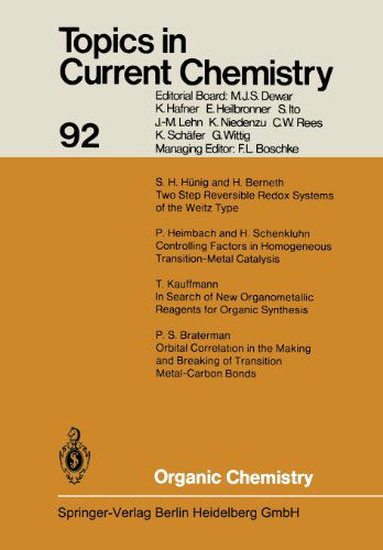 Cover for Kendall N. Houk · Organic Chemistry - Topics in Current Chemistry (Paperback Book) [Softcover reprint of the original 1st ed. 1980 edition] (2013)
