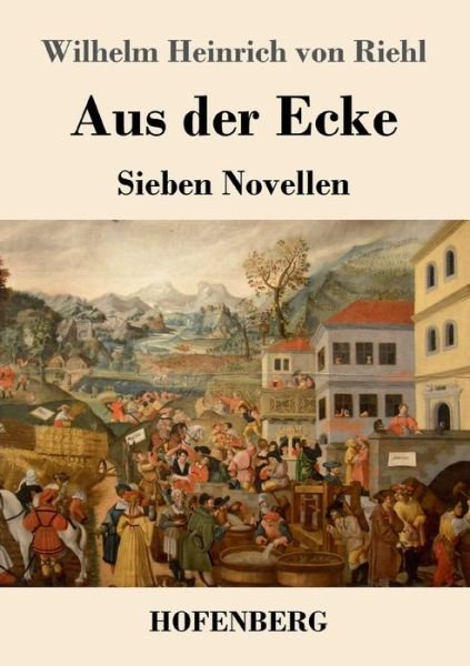 Cover for Riehl · Aus der Ecke (Bok) (2018)