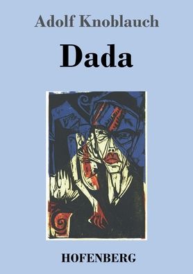 Cover for Adolf Knoblauch · Dada (Paperback Book) (2022)