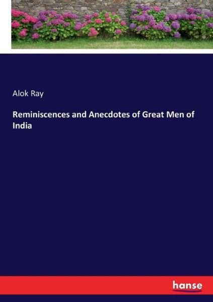 Cover for Ray · Reminiscences and Anecdotes of Grea (Bog) (2017)