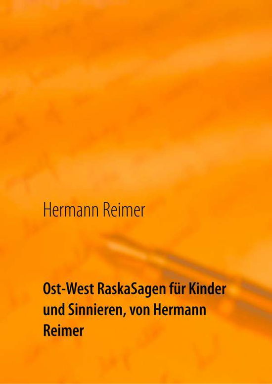 Cover for Reimer · Ost-West RaskaSagen für Kinder u (Book)