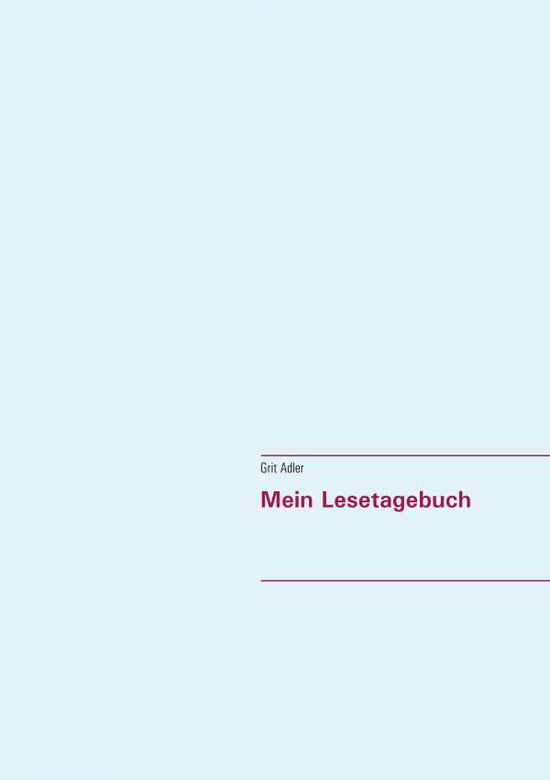 Cover for Adler · Mein Lesetagebuch (Bog) (2020)