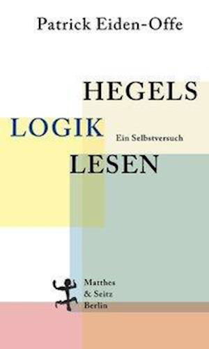 Cover for Eiden-Offe · Hegels 'Logik' lesen (Buch)