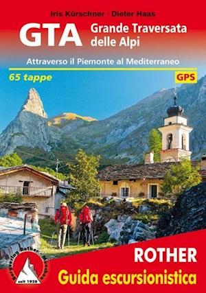 Cover for Iris Kürschner · GTA Grande Traversata delle Alpi (Paperback Book) (2012)