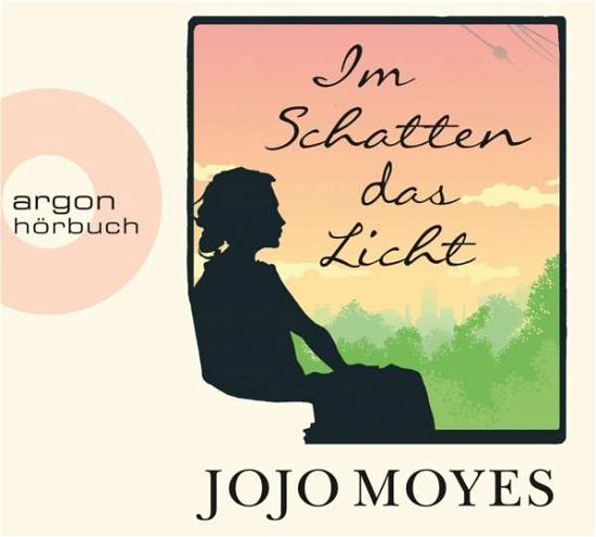 Cover for Jojo Moyes · Im Schatten das Licht (CD) (2017)