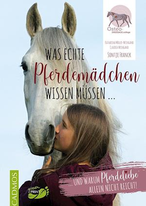 Cover for Sontje Franck · Was echte Pferdemädchen wissen müssen ... (Book) (2024)