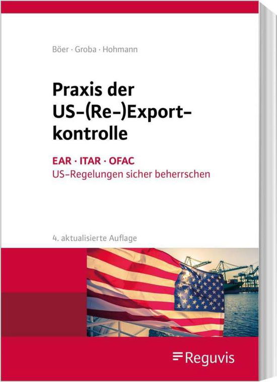 Cover for Böer · Praxis der US-(Re-)Exportkontrolle (Book)