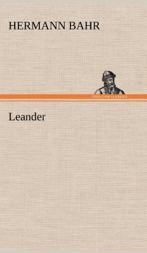 Cover for Hermann Bahr · Leander (Hardcover Book) [German edition] (2012)