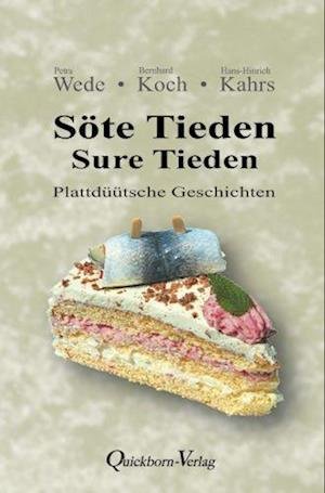 Cover for Petra Wede · Söte Tieden - Sure Tieden (Book) (2023)